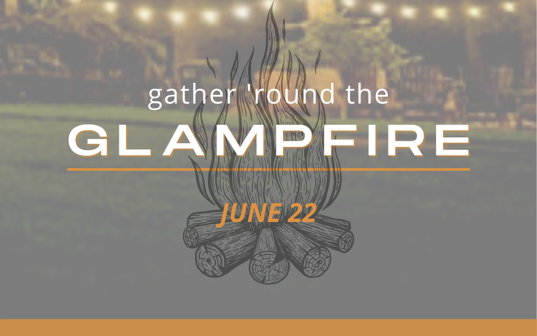 Glampfire & S'mores fundraiser for Family Camp